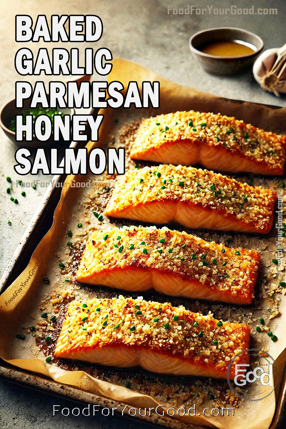 Baked Garlic Parmesan Honey Salmon_PIN