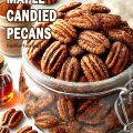 Cinnamon Maple Candied Pecans_PIN