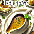 Rustic Herb Gravy_PIN