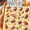 Butter Pecan Fudge_PIN