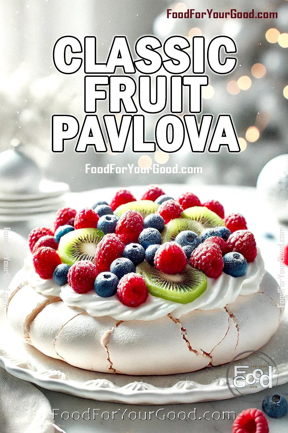 Classic Fruit Pavlova_PIN