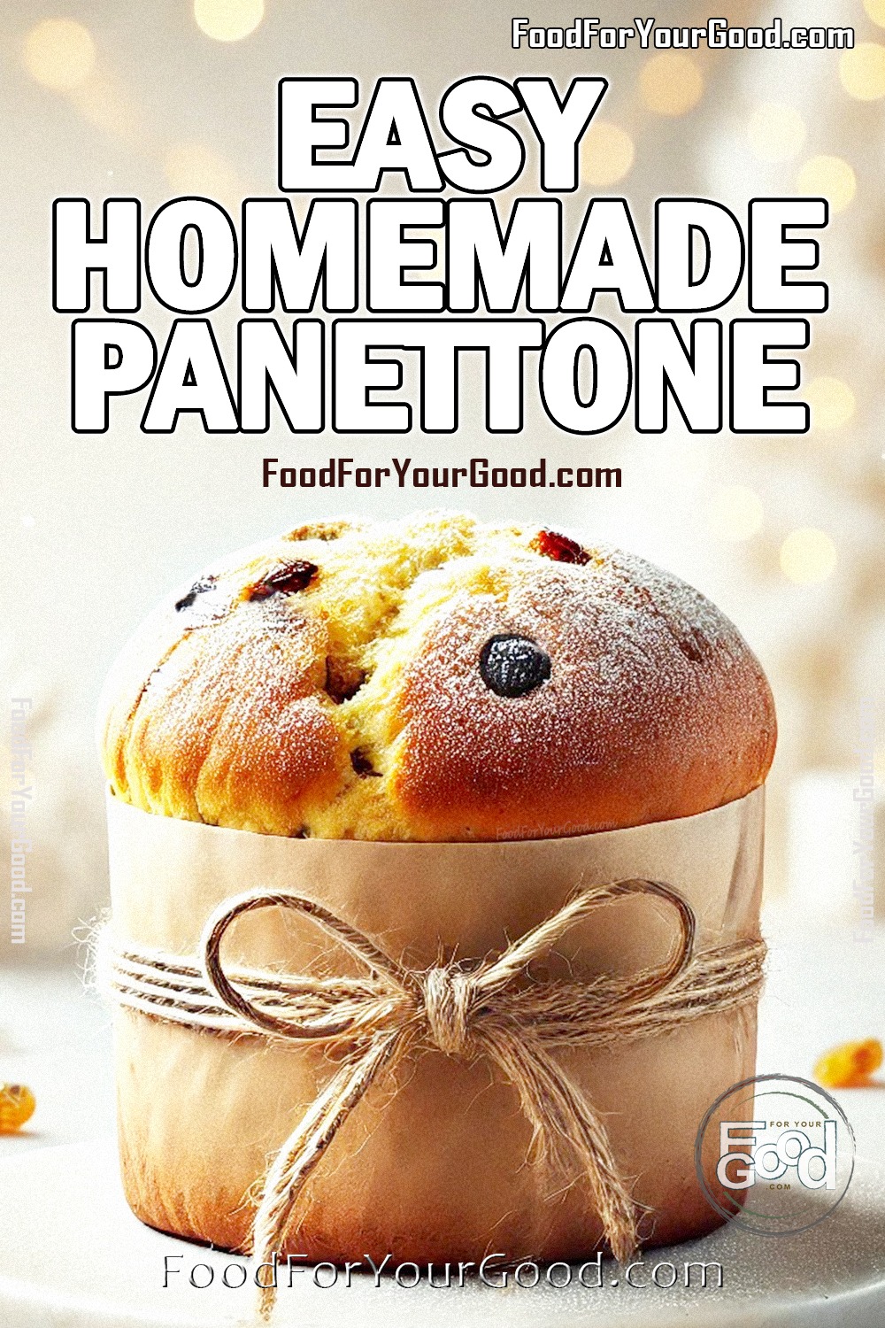 Easy Homemade Panettone_PIN