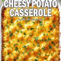 Ultimate Cheesy Potato Casserole_PIN