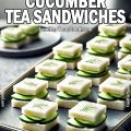 Classic Cucumber Tea Sandwiches_PIN