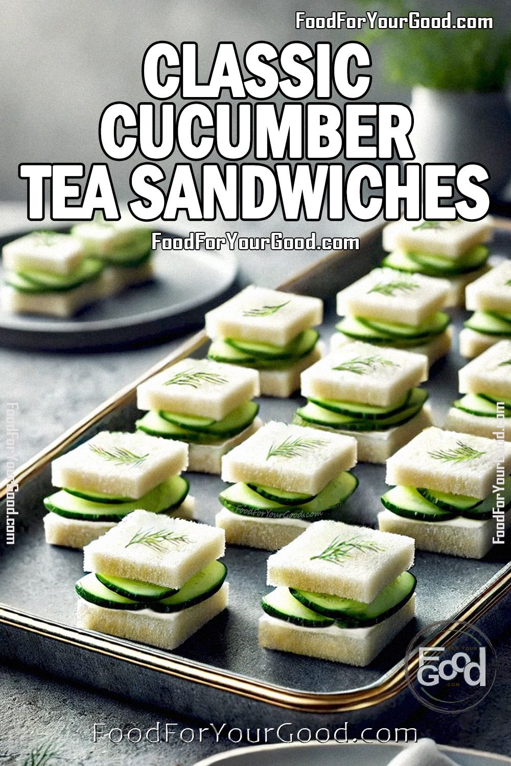 Classic Cucumber Tea Sandwiches_PIN