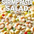 Creamy Southern Shrimp Pasta Salad_PIN_