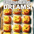 Crispy Cheddar Chive Dreams_PIN