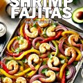 Sheet Pan Shrimp Fajitas_PIN