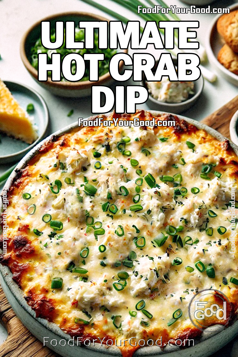 Ultimate Hot Crab Dip with melted white cheddar cheese, crabmeat, and green onions, baked to a golden crust and topped with finely chopped green onions. Perfect creamy appetizer for any gathering on FoodForYourGood.com