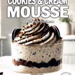 A creamy, no-bake 3-Ingredient Cookies & Cream Mousse in a glass dessert dish, featuring crushed chocolate cookies folded into light, fluffy mousse. A quick and easy dessert perfect for any occasion. Find the full recipe on FoodForYourGood.com